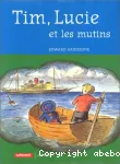 Tim, Lucie et les mutins vignette