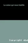 Le Coton qui nous habille vignette