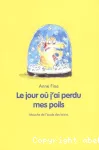 Le jour où j'ai perdu mes poils vignette