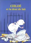 Chloé et la dent de lait vignette