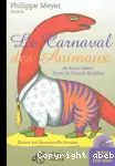 Carnaval des animaux (le) ; Philippe Meyer raconte vignette