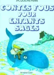 Contes fous pour enfants sages vignette
