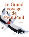 Le grand voyage de Petit Paul vignette