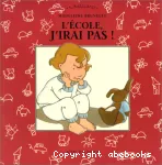 L'école, j'irai pas ! vignette