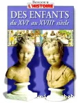 Des enfants du XVIe au XVIIIe siècle vignette