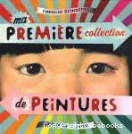 Ma première collection de peintures vignette