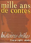 Mille ans de contes : histoires drôles vignette