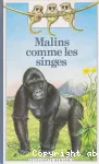 Malins comme des singes vignette