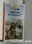 Quels sont les cinq sens ? vignette