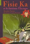 Fisie Ka et le fantôme Électron vignette