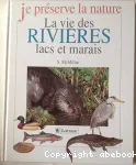 La vie des rivières, lacs et marais vignette