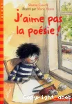 J'aime pas la poésie ! vignette