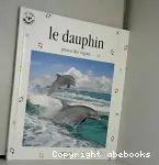 Le dauphin, prince des vagues vignette