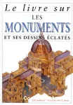 Le livre sur les monuments et ses dessins éclatés vignette