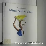 Mimi perd sa place vignette