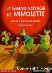 Le grand voyage de Mimolette ; suivi de Sept petits loups bigleux vignette