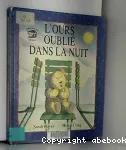 L' ours oublié dans la nuit vignette