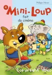 Mini-Loup fait du cinéma vignette
