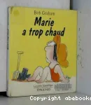 Marie a trop chaud vignette