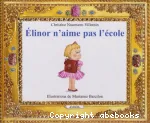 Élinor n'aime pas l'école vignette