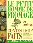 Le petit homme de fromage vignette
