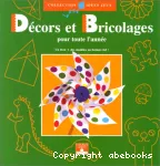 Décors et bricolages pour toute l'année vignette