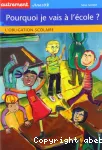 Pourquoi je vais à l'école ? vignette
