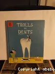 Trolls de dents vignette