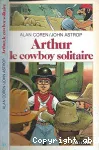 Arthur, le cow-boy solitaire vignette