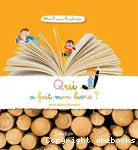 Qui a fait mon livre ? vignette