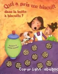 Qui a pris un biscuit dans la boîte à biscuits ? vignette