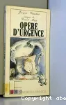 Opéré d'urgence vignette