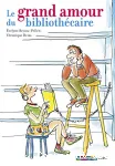 Le grand amour du bibliothécaire vignette