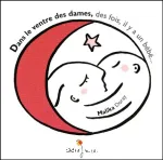 Dans le ventre de dames, des fois, il y a un bébé ; Dans le ventre des dames, des fois, il n'y a pas de bébé vignette