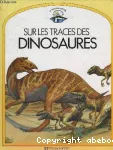 Sur les traces des dinosaures vignette