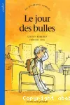 Le jour des bulles vignette