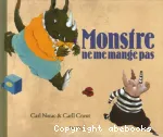 Monstre, ne me mange pas vignette