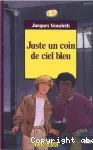 Juste un coin de ciel bleu vignette