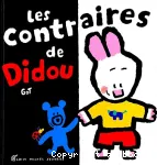 Les contraires de Didou vignette