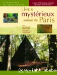 Lieux mystérieux autour de Paris vignette