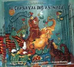 Carnaval des animaux (Le) ; Philippe Meyer raconte vignette