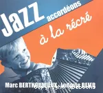 Jazz accordéons a la récré vignette
