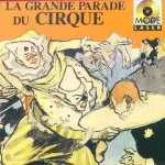 Grande parade du cirque (La) vignette