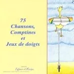 75 chansons, comptines et jeux de doigts vignette