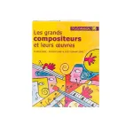 Grands compositeurs et leurs oeuvres (Les) vignette