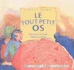 Le tout petit os vignette