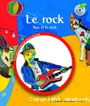Rock (le) : Max et le rock vignette