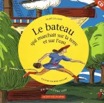 Bateau qui marchait sur la terre et sur l'eau (Le) vignette