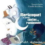Merlicoquet et autres contes de randonnée vignette