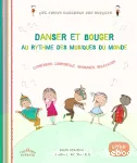 Danser et bouger au rythme des musiques du monde vignette